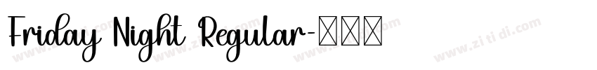 Friday Night Regular字体转换
